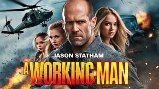 A Working Man 2025: Movie Latest Trailer, Release Date, Cast, Budget, Actors and Everything You Need to Know | A Working Man Download Vegamovies.