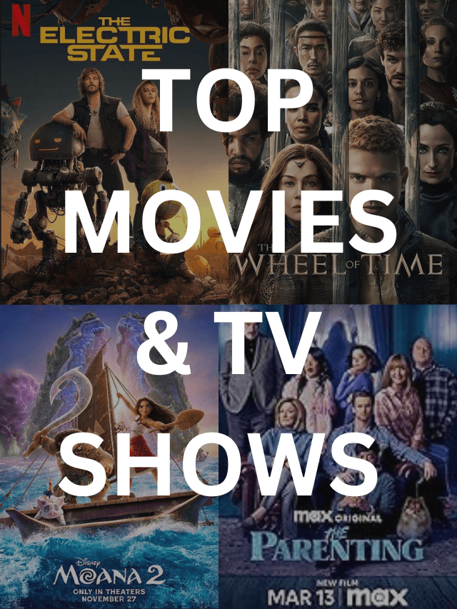 TOP MOVIES & TV SHOWS