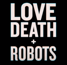 Explore trailers, release date details, production, creator, vision, storyline of Love Death + Robots Volume 2